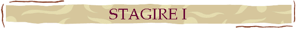 STAGIRE I
