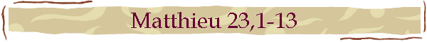 Matthieu 23,1-13