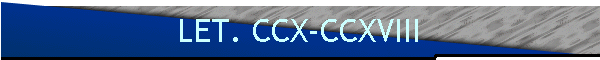 LET. CCX-CCXVIII