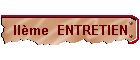 IIème  ENTRETIEN