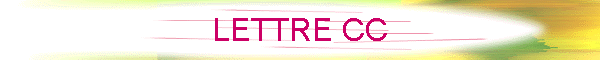 LETTRE CC
